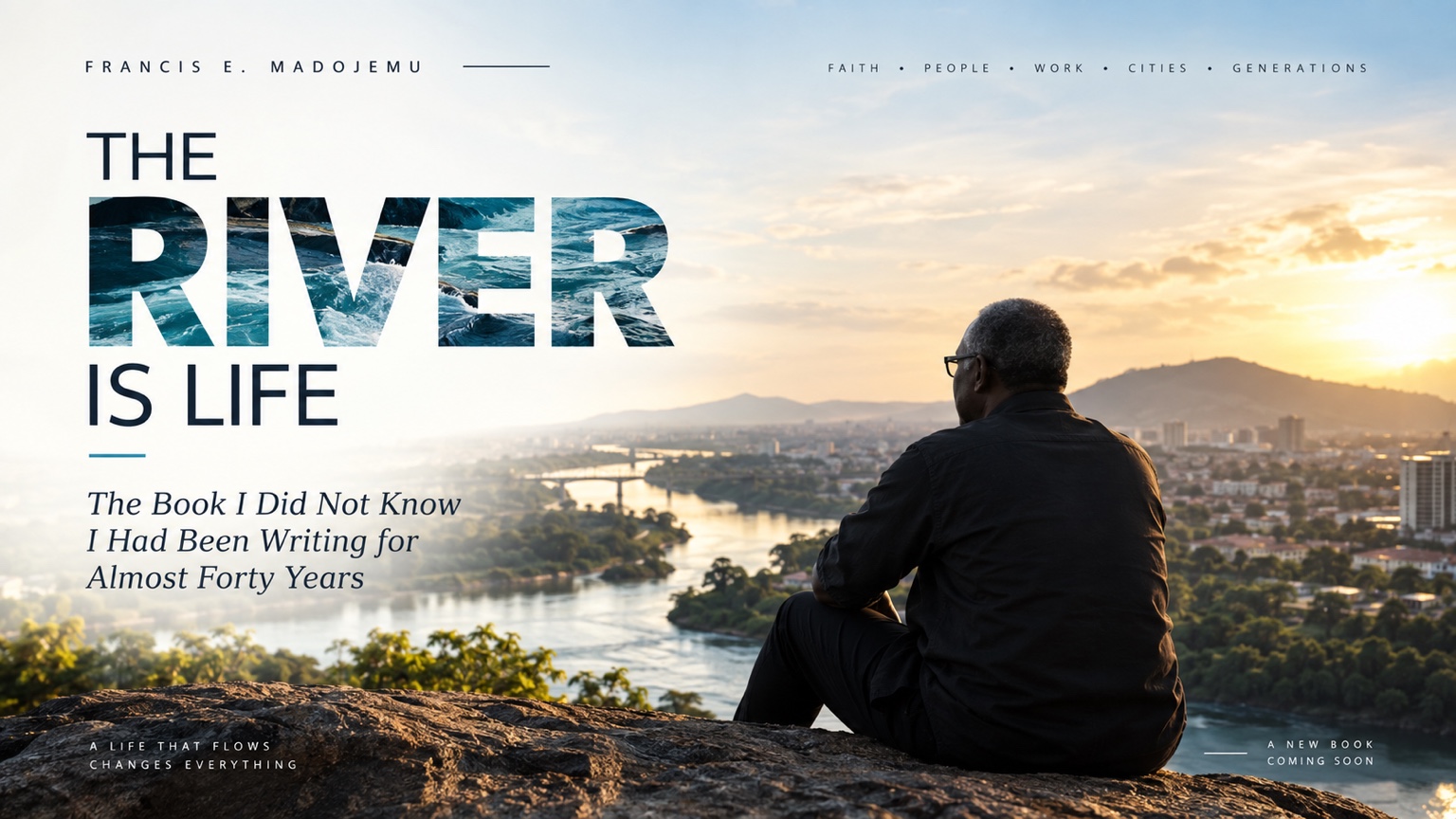 Cover of THE RIVER IS LIFE